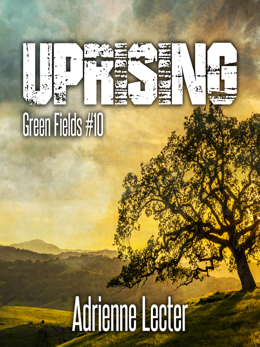 Title details for Uprising by Adrienne Lecter - Available